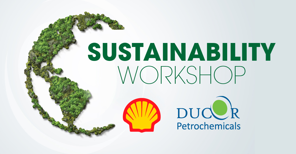 Sustainability Workshop Ducor Petrochemicals and Shell